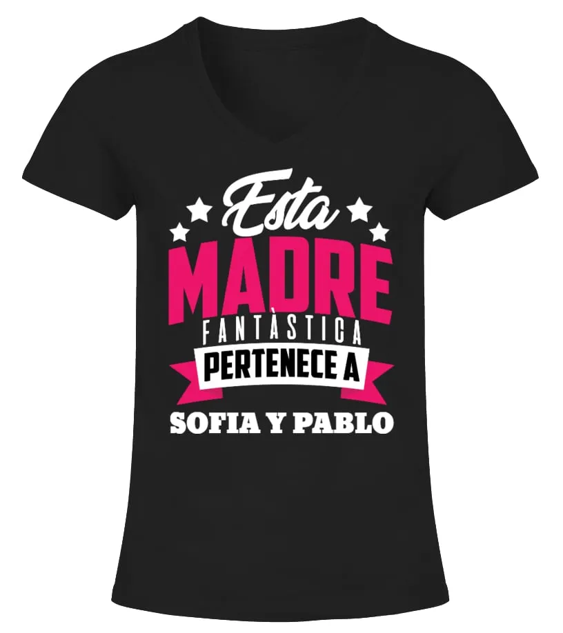MADRE FANTASTICA CAMISETA PERSONALIZADA Camiseta cuello pico Mujer